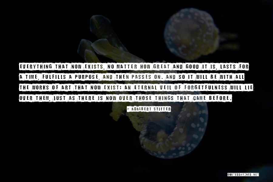 Adalbert Quotes By Adalbert Stifter Adalbert Quotes By Adalbert Stifter