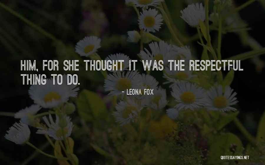 Adalberto Rodriguez Quotes By Leona Fox Adalberto Rodriguez Quotes By Leona Fox