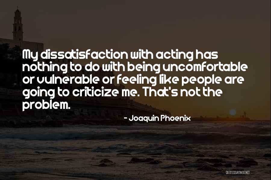 Adaletsiz Yar Quotes By Joaquin Phoenix Adaletsiz Yar Quotes By Joaquin Phoenix