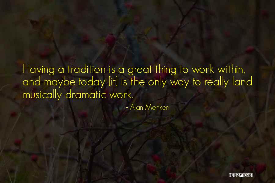 Adaletsizligin Quotes By Alan Menken Adaletsizligin Quotes By Alan Menken