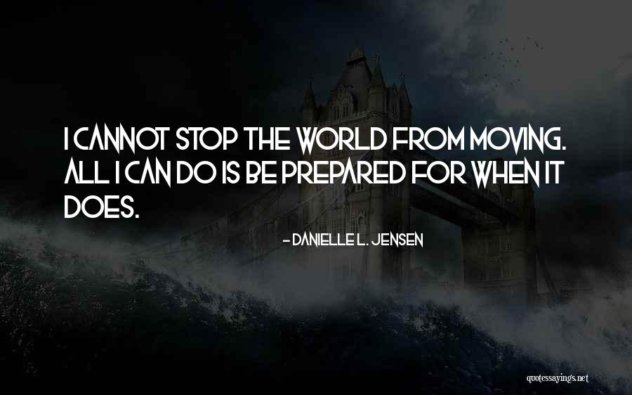 Adaletsizlik Ile Quotes By Danielle L. Jensen Adaletsizlik Ile Quotes By Danielle L. Jensen