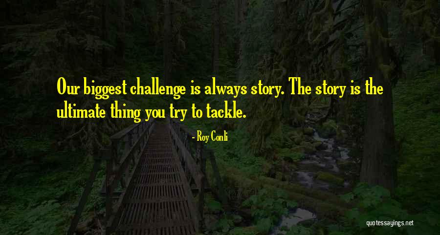 Adalia Mckenzie Quotes By Roy Conli Adalia Mckenzie Quotes By Roy Conli