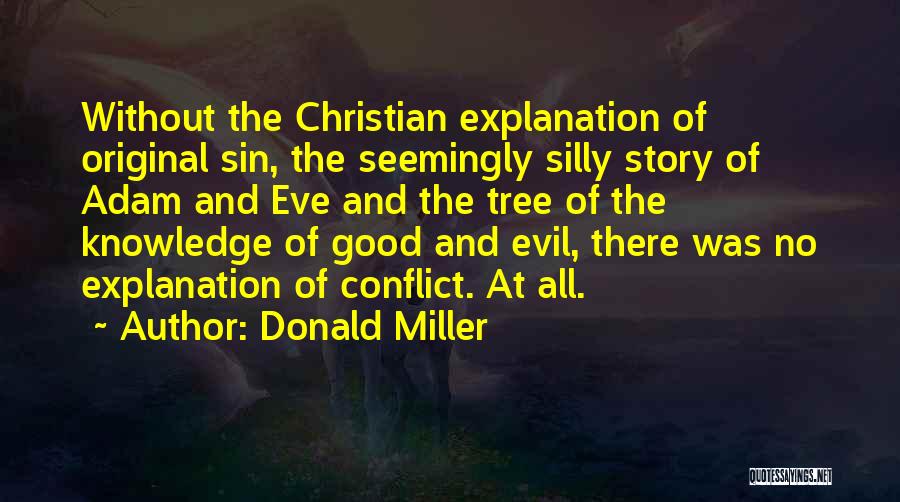 Adam And Eve Quotes By Donald Miller