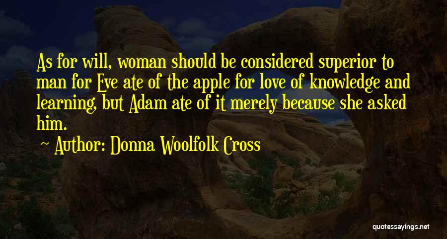 Adam And Eve Quotes By Donna Woolfolk Cross