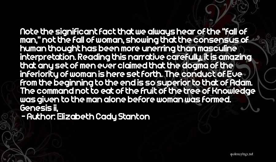 Adam And Eve Quotes By Elizabeth Cady Stanton
