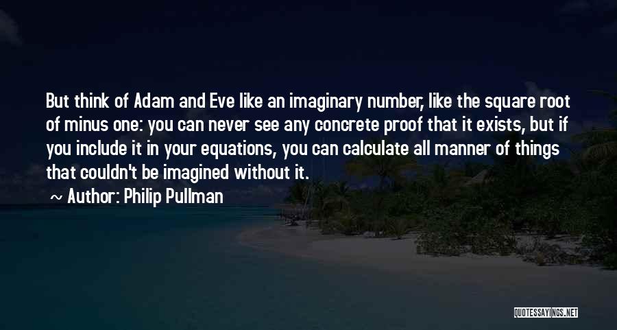 Adam And Eve Quotes By Philip Pullman