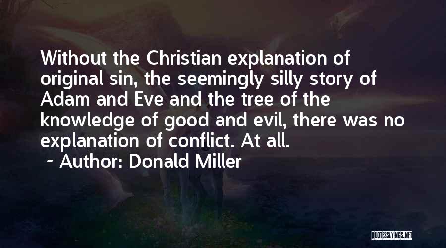Adam And Eve Sin Quotes By Donald Miller