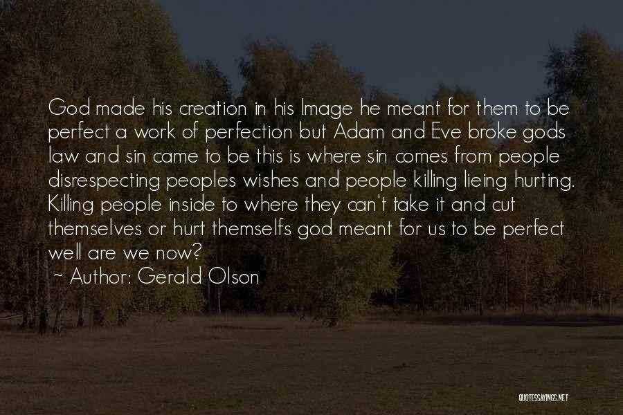 Adam And Eve Sin Quotes By Gerald Olson