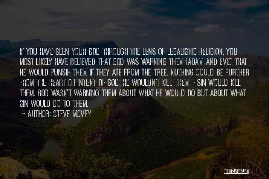 Adam And Eve Sin Quotes By Steve McVey