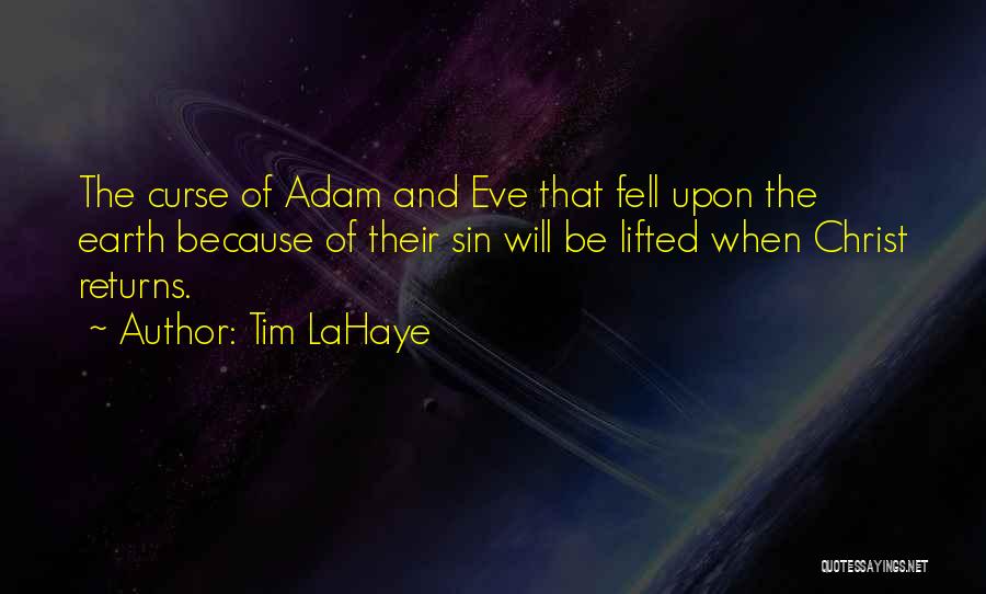 Adam And Eve Sin Quotes By Tim LaHaye