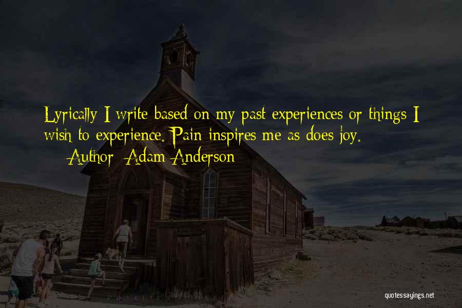 Adam Anderson Quotes 1028838