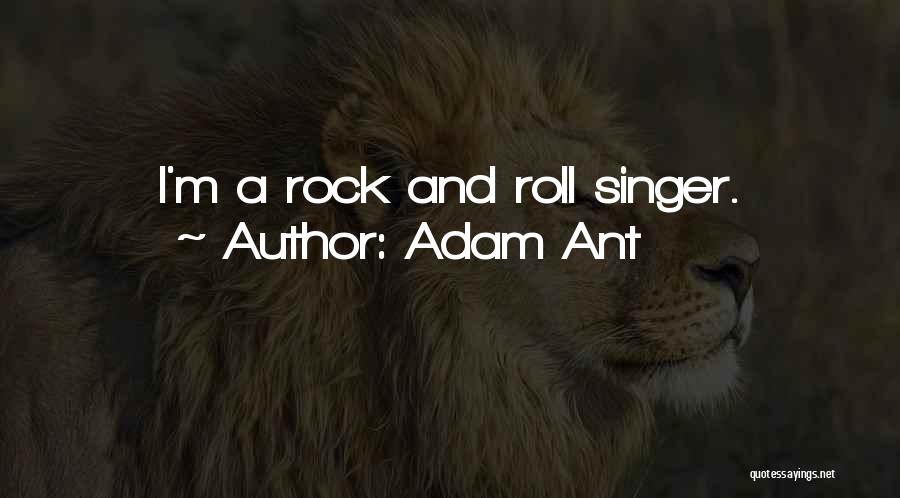 Adam Ant Quotes 1993890