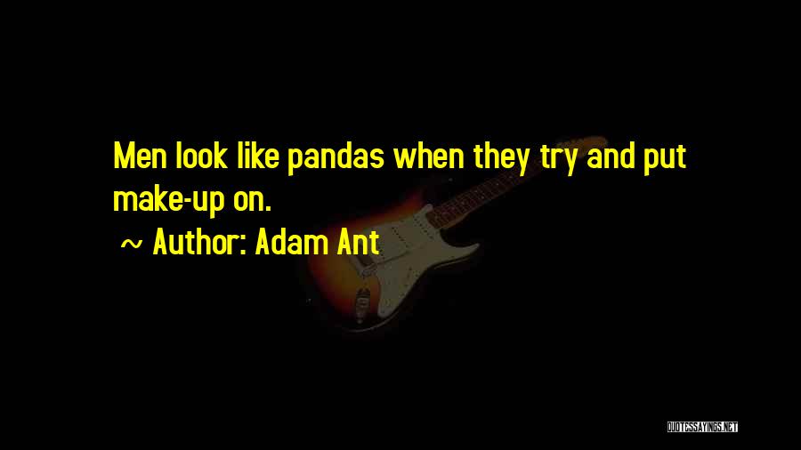 Adam Ant Quotes 326097