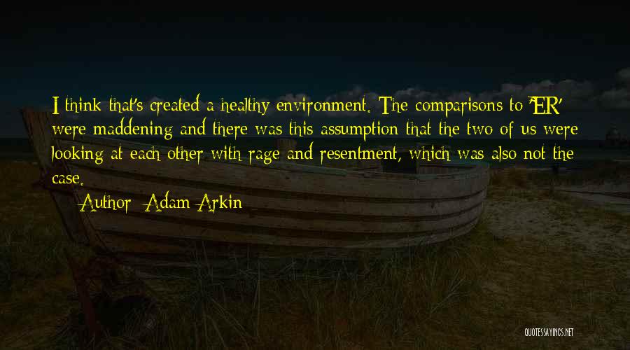 Adam Arkin Quotes 410618