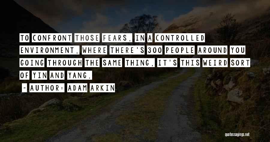 Adam Arkin Quotes 449393