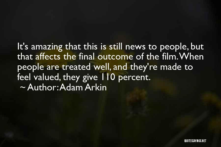 Adam Arkin Quotes 500715