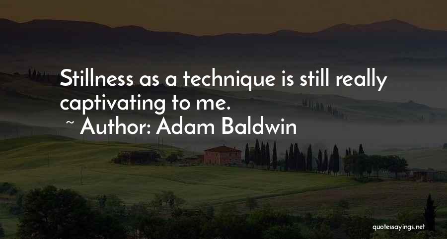 Adam Baldwin Quotes 2100607