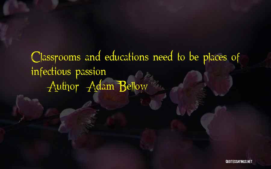Adam Bellow Quotes 1998831