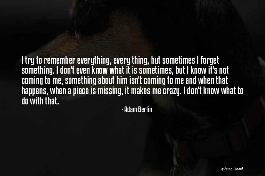 Adam Berlin Quotes 1668073 Adam Berlin Quotes 1668073