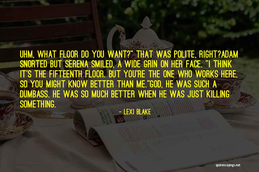 Adam Blake Quotes By Lexi Blake Adam Blake Quotes By Lexi Blake