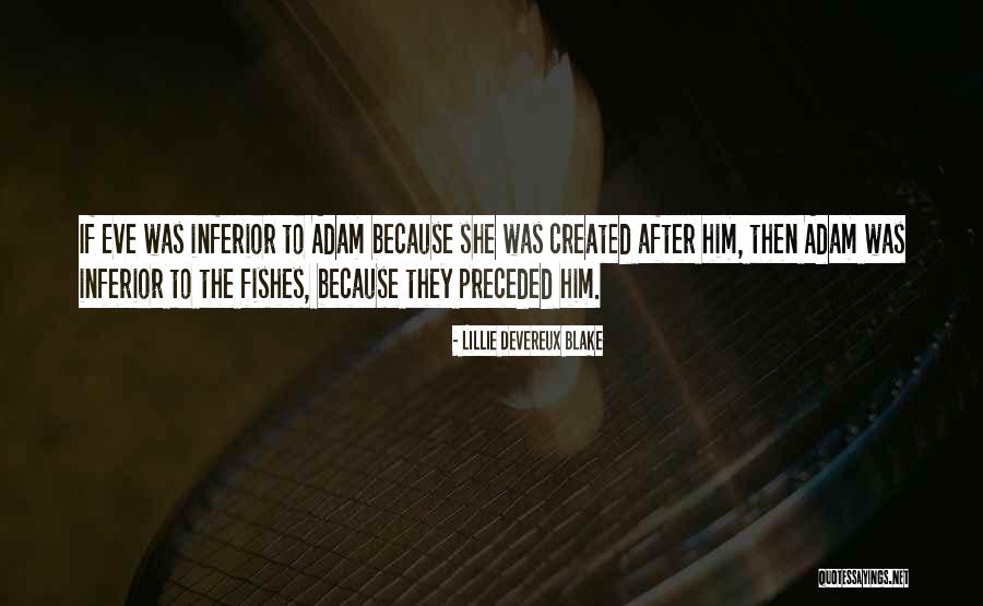 Adam Blake Quotes By Lillie Devereux Blake Adam Blake Quotes By Lillie Devereux Blake
