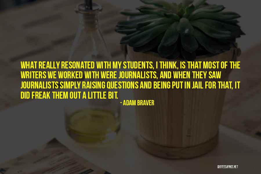 Adam Braver Quotes 1064302