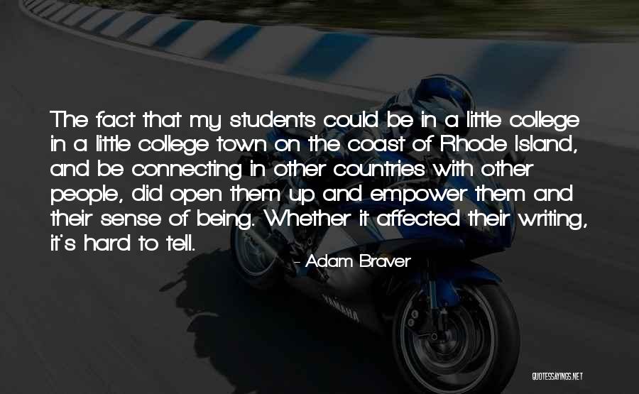 Adam Braver Quotes 1354835