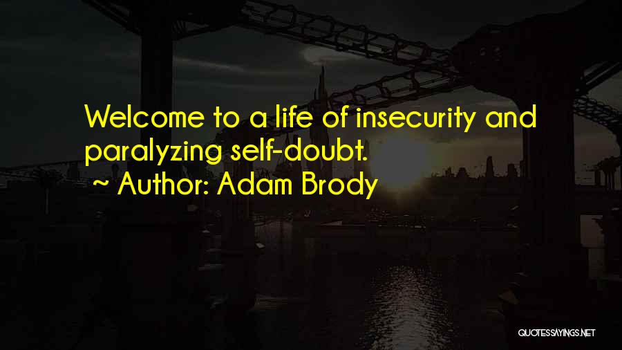 Adam Brody Quotes 1010380