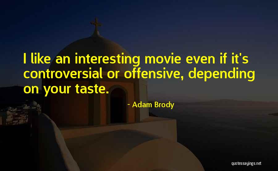 Adam Brody Quotes 1094714