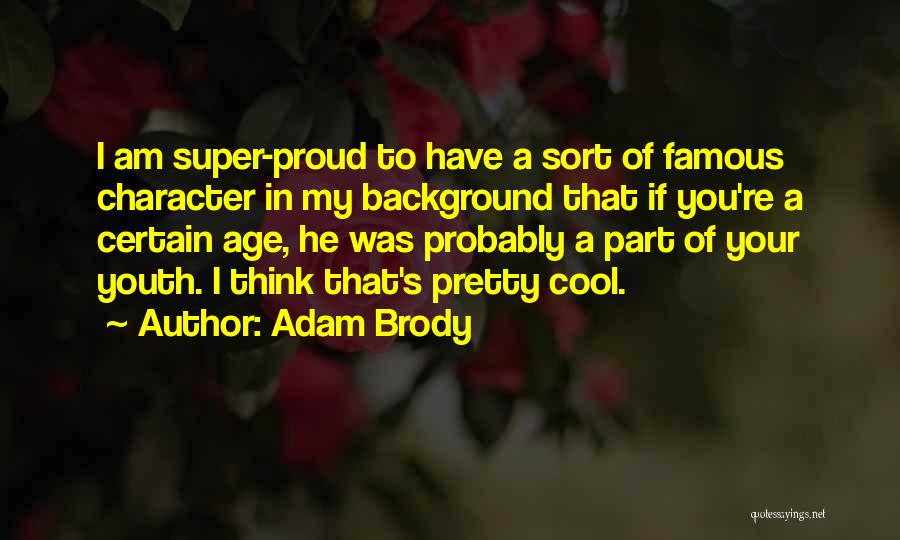 Adam Brody Quotes 1290126