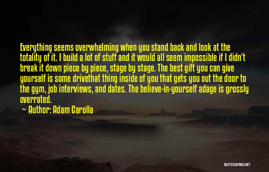 Adam Carolla Quotes 1703901