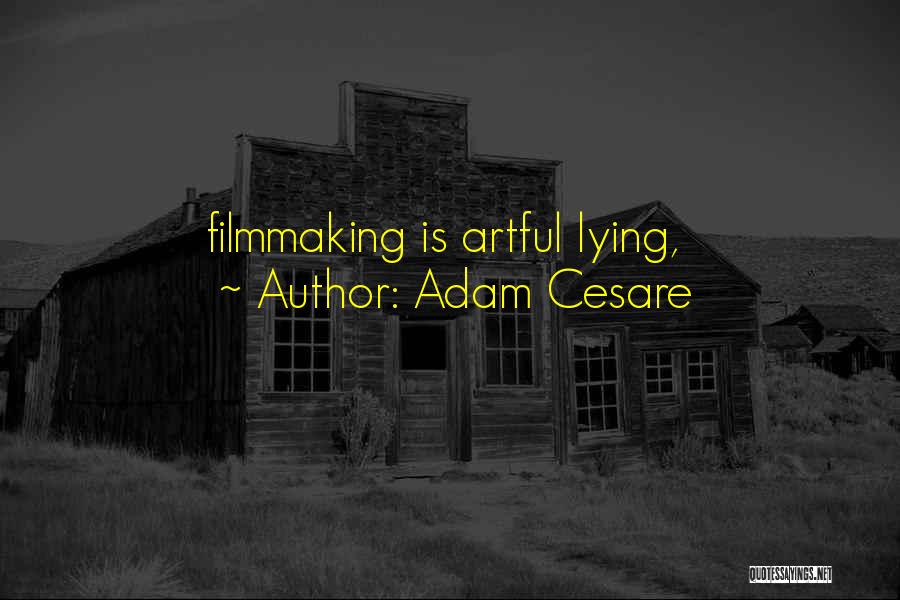 Adam Cesare Quotes 1387594