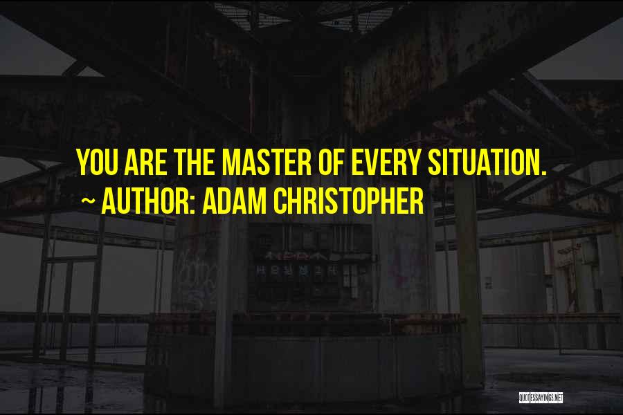 Adam Christopher Quotes 262401