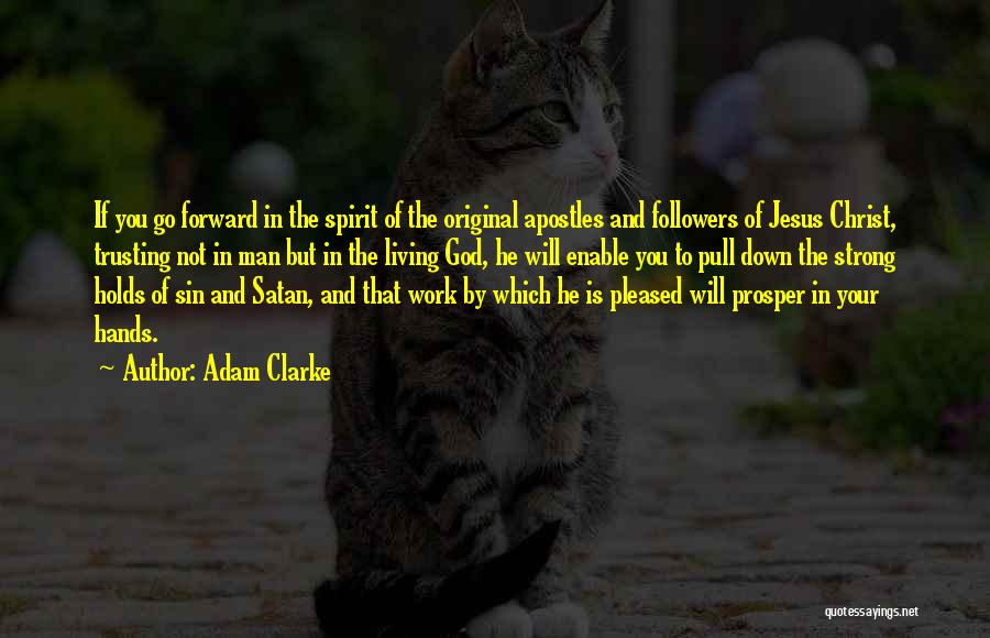 Adam Clarke Quotes 1410714