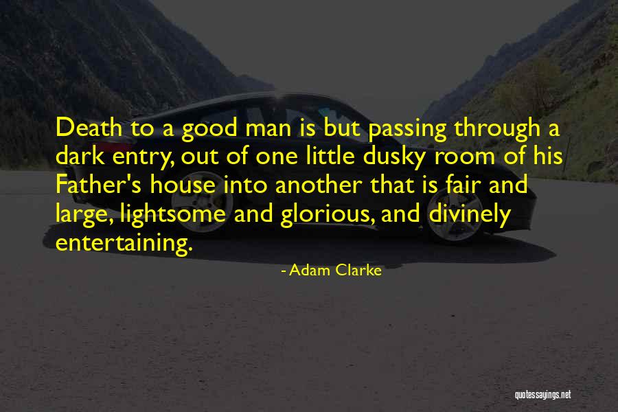 Adam Clarke Quotes 1922264