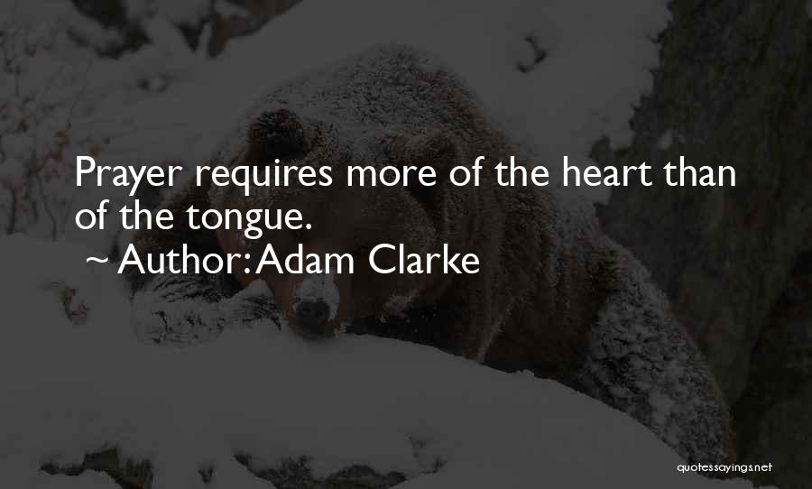 Adam Clarke Quotes 2065753