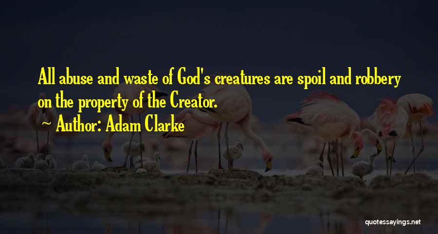 Adam Clarke Quotes 347540