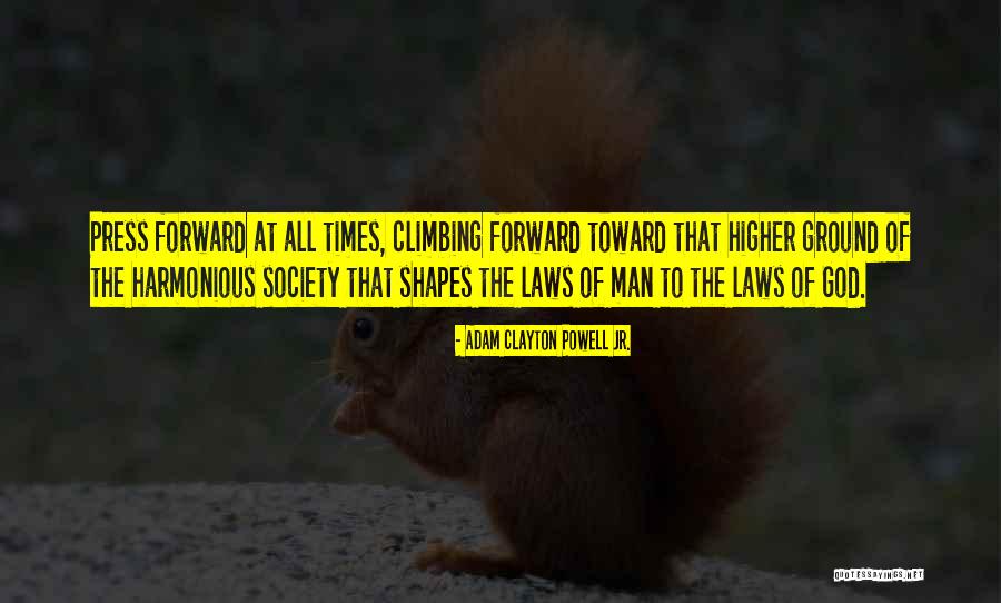 Adam Clayton Powell Jr. Quotes 2186174 Adam Clayton Powell Jr. Quotes 2186174