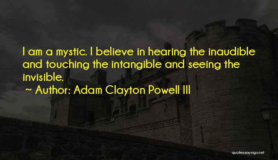 Adam Clayton Powell Quotes By Adam Clayton Powell III