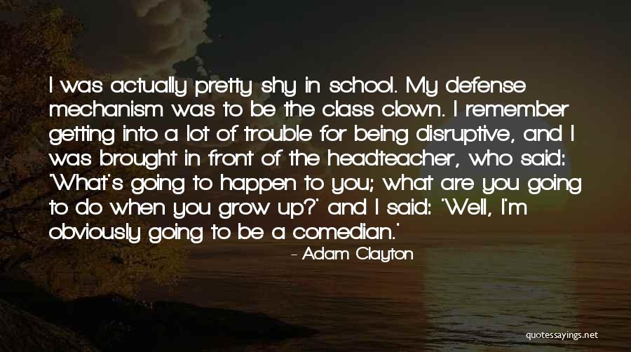 Adam Clayton Quotes 1487049