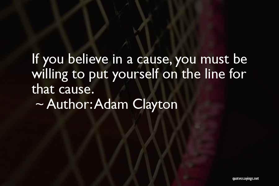 Adam Clayton Quotes 1620311