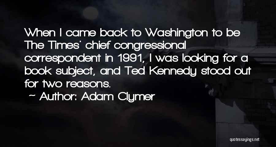 Adam Clymer Quotes 1982364