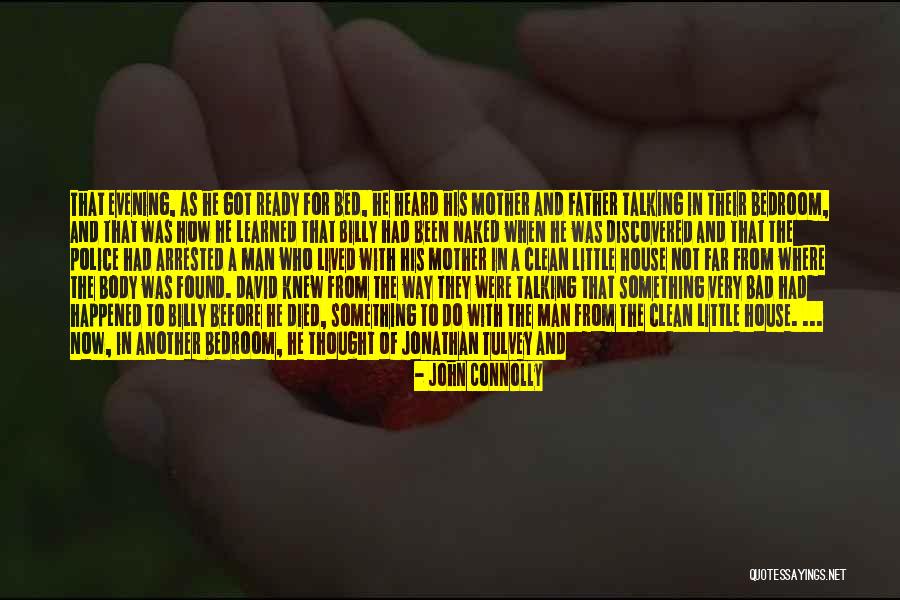 Adam Connelly Quotes By John Connolly Adam Connelly Quotes By John Connolly