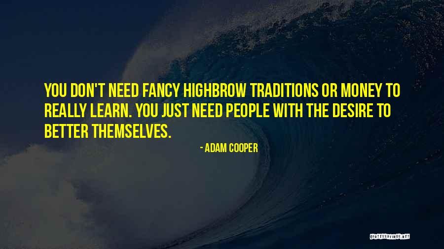 Adam Cooper Quotes 221960