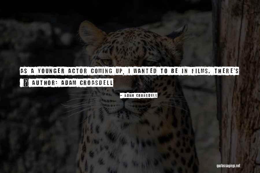 Adam Croasdell Quotes 1197013 Adam Croasdell Quotes 1197013