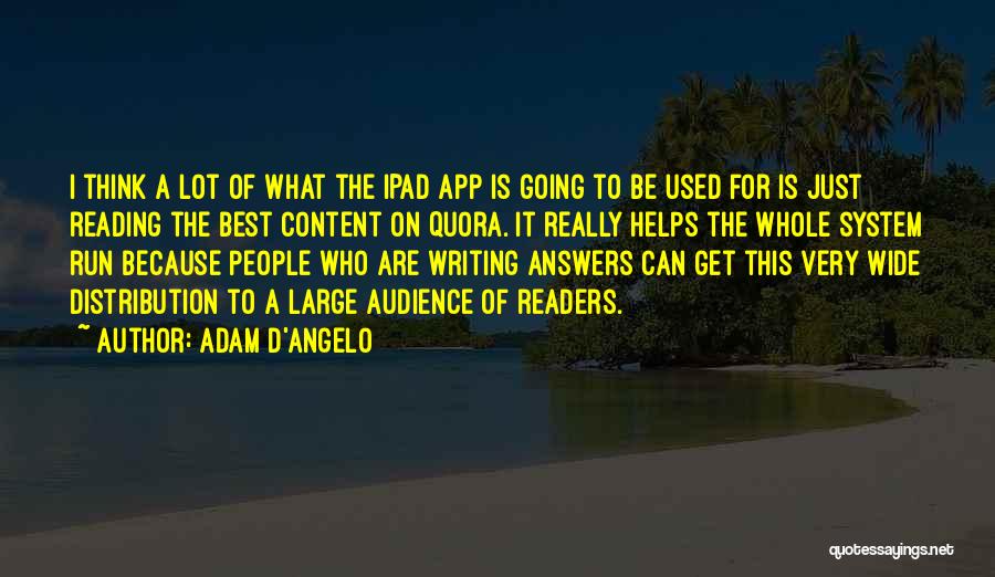 Adam D'Angelo Quotes 1480653