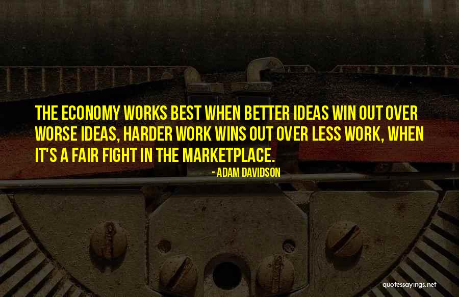 Adam Davidson Quotes 1067844 Adam Davidson Quotes 1067844