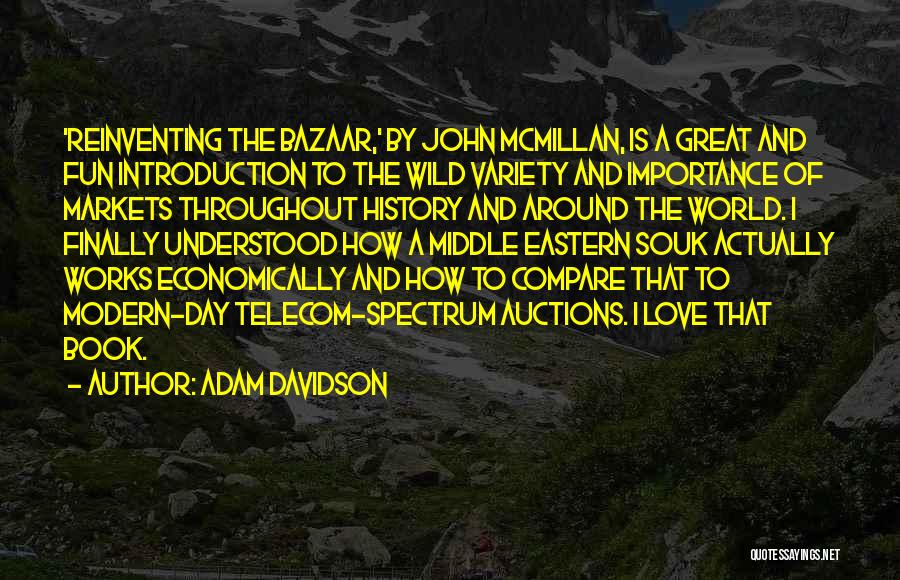 Adam Davidson Quotes 1528004