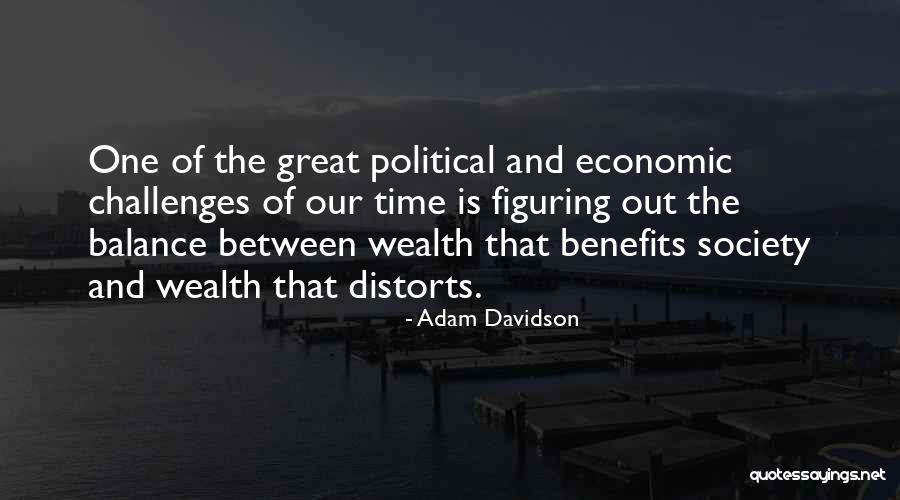 Adam Davidson Quotes 1698563