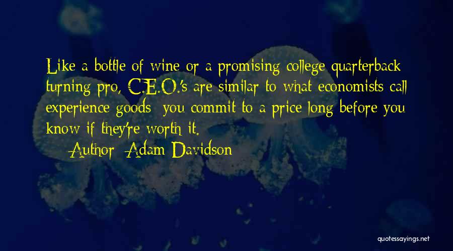 Adam Davidson Quotes 2115374